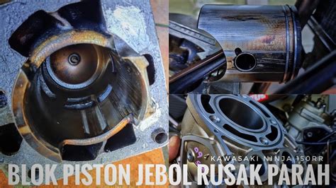 Ninja Rr Jebol Blok Ganti Blok Gold Set Piston Pasang Baut Tanam