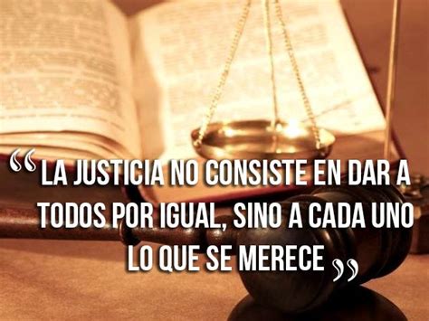 Frases Cortas De Justicia Frases Para Abogados Frases De La Justicia Frases De La Vida Real