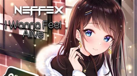 Neffex I Wanna Feel Alive 🙏 [nightcore Reverb] Youtube