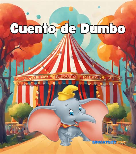 Cuento De Dumbo Cuentos Con Audio Para Niños