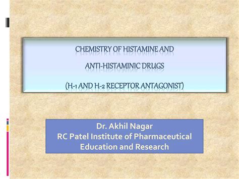 Chemistry Of Histamine And Antihistamine Drugs H And H Antagonist