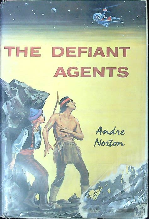 The Defiant Agents By Norton Andre Fair Wonder Book