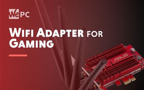 Best USB Wi-Fi adapter for gaming - top 5 reviews in 2025 | WePC