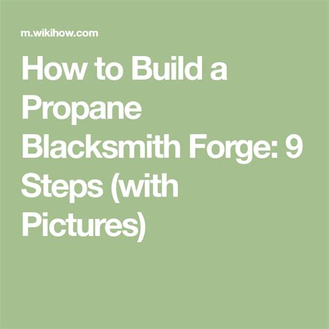 How To Build A Propane Blacksmith Forge 9 Steps With Pictures Gas