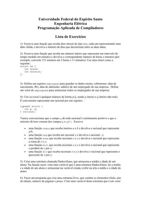 Primeira Lista de Exercicios Universidade Federal do EspÃƒÂrito Santo