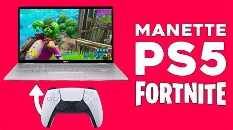 COMMENT JOUER À FORTNITE PC AVEC UNE MANETTE PS5 TUTO YouTube