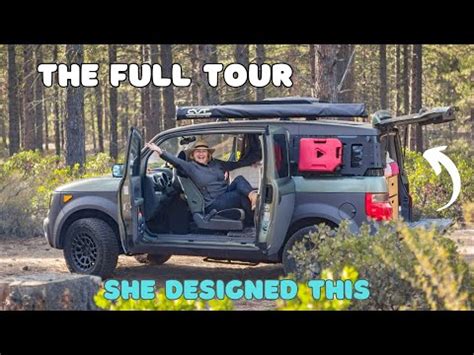 THE WORLD S BEST OVERLANDING HONDA ELEMENT MICRO CAMPER The Full Tour