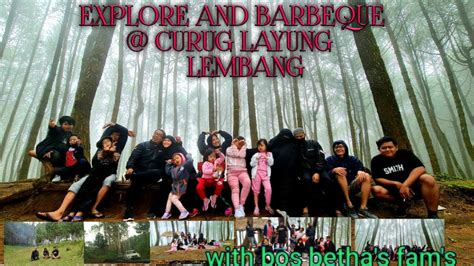 BARBEQUE Curug Layung Lembang Bandung YouTube