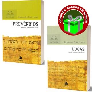 Comentário Lucas Provérbios Livro Hernandes Dias Lopes Cristão