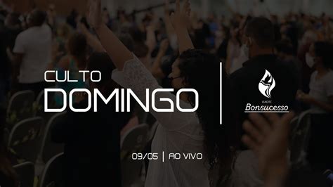 Adtc Bonsucesso Culto Domingo Manh Ao Vivo Youtube