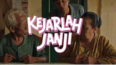 Sinopsis Film Kejarlah Janji Produksi Kpu Ri Untuk Sosialisasi