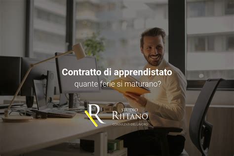 Contratto Apprendistato Ferie Studio Riitano