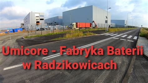 Umicore Fabryka Baterii W Radzikowicach Youtube