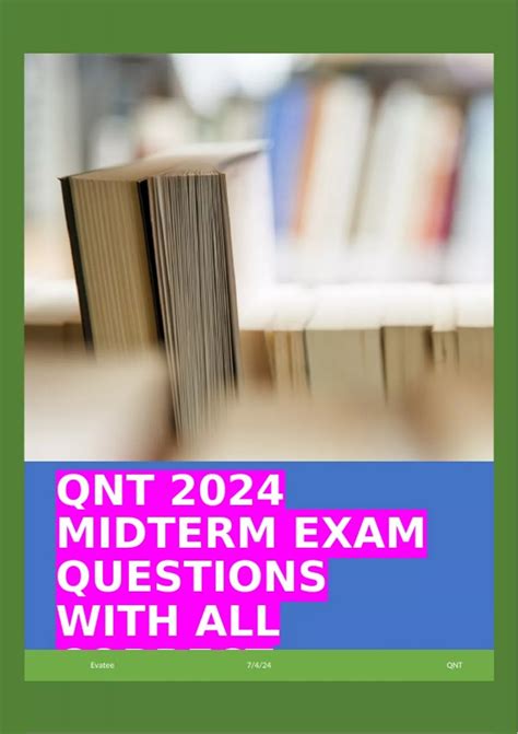 QNT 2024 MIDTERM Chapters 3 4 Describing Data Visually