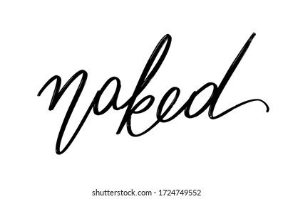 Naked Vector Hand Drawn Lettering Isolated Stock Vector Royalty Free