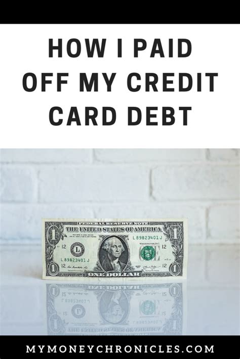 How I Paid Off My Credit Card Debt My Money Chronicles