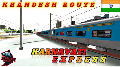 12934 KARNAVATI EXPRESS करणवत एकसपरस KHANDESH ROUTE MSTS