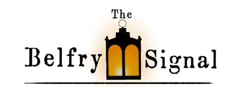 The Belfry Signal
