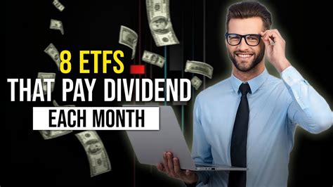 Steady Profits Exploring 8 Monthly Dividend Paying Etfs Youtube