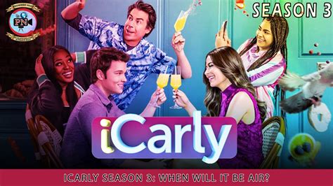 ICarly Season 3 When Will It Be Air Premiere Next YouTube