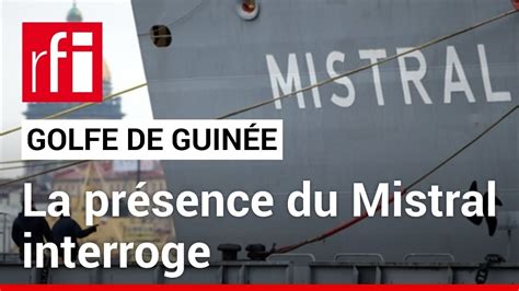 Golfe de Guinée la présence dun navire de guerre français nourrit