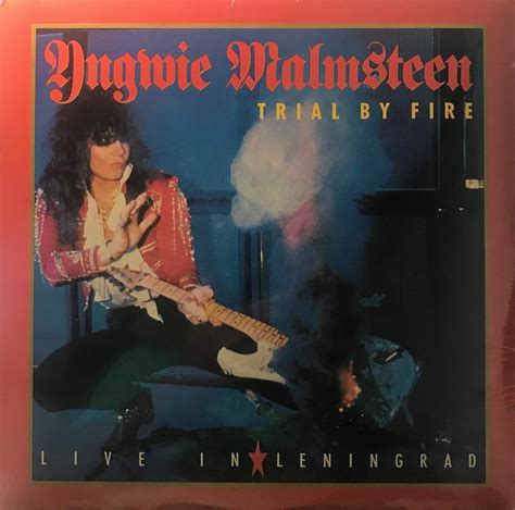 Yngwie J Malmsteen Yngwie Malmsteen Trial By Fire Live In Leningrad