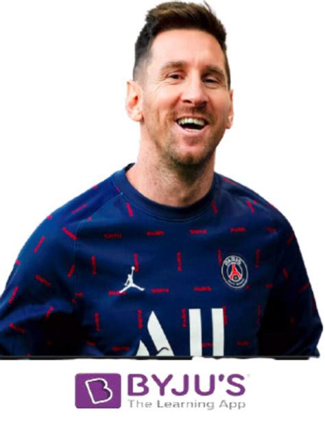 Byjus Appoints Lionel Messi As Global Brand Ambassador Famousw