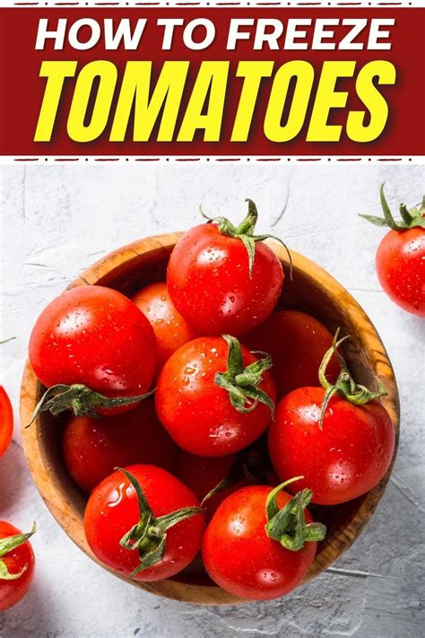 How To Freeze Tomatoes 3 Simple Ways Insanely Good