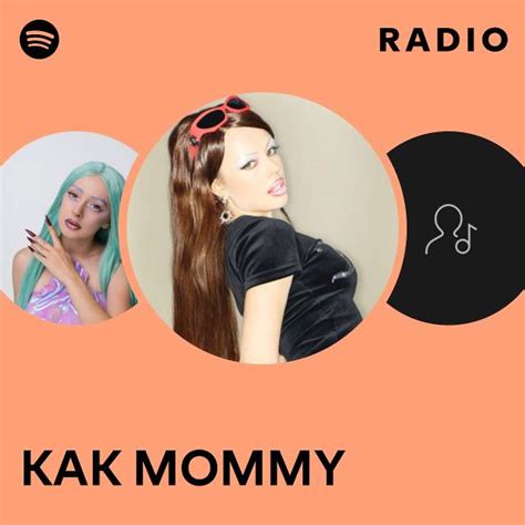 КАК MOMMY Radio - playlist by Spotify | Spotify