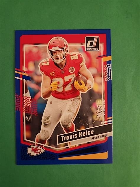 2023 Donruss Blue Press Proof Travis Kelce 151 Kansas City Chiefs EBay