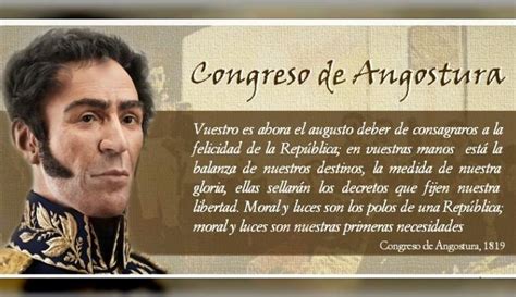 Congreso De Angostura A Os Del Ideario Republicano Y Humanista Del