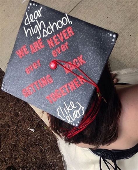 Taylor Swift Grad Cap We Are Never Ever Getting Back Together High School Graduation Cap