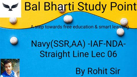 Straight Line Mathmatics Navy Airforce NDA Lec 06 YouTube