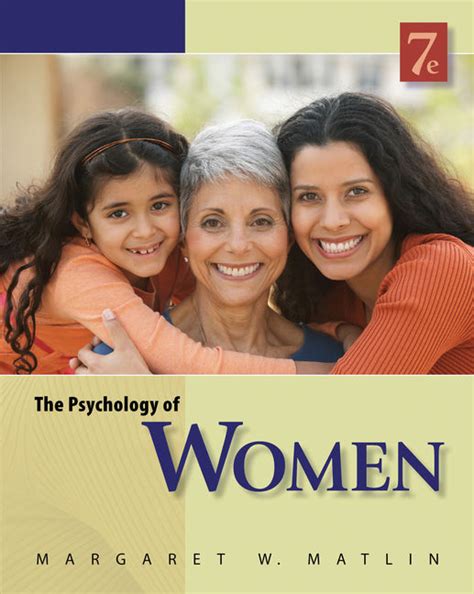 The Psychology of Women, 7th Edition - 9780840032898 - Cengage