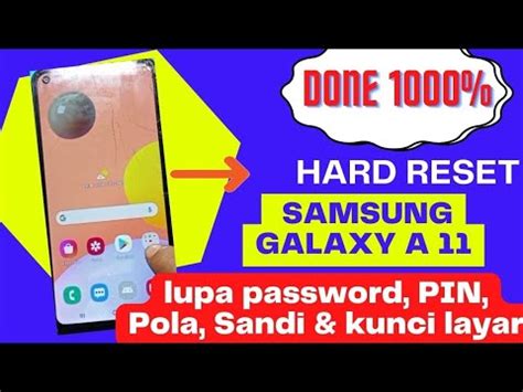 Hard Reset Samsung Galaxy A Lupa Pasword Pin Pola Sandi Dan Kunci