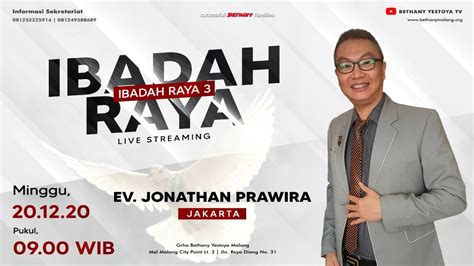 Ibadah Raya 3 Live Streaming Gereja Bethany Yestoya 20 Desember