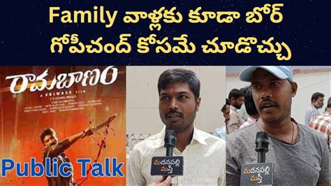 Ramabanam Movie Public Talk Ramabanam Review Ramabanam Movie