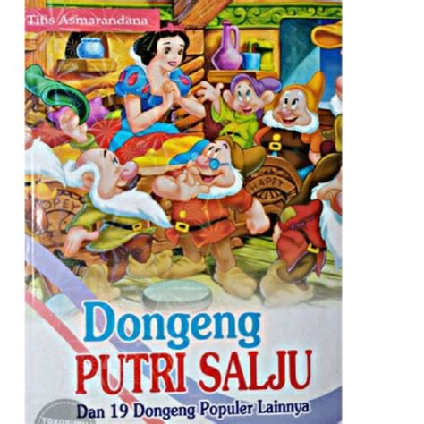 Jual Buku Cerita Dongeng Anak Bergambar Putri Salju Dan Populer