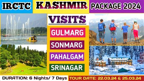 Irctc Kashmir Tour Package Gulmarg Sonmarg