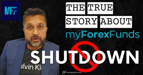 Why My Forex Funds Mff Was Shut Down By Cftc Online Prop Firm