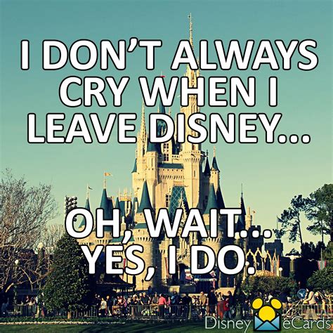 Leaving Disney Is The Worst Disney Questions Disney Memes Disney Nerd