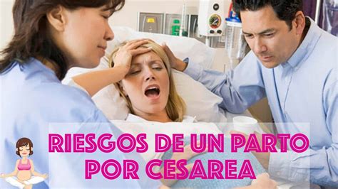 7 RIESGOS DE UN PARTO POR CESAREA Complicaciones 2020 YouTube