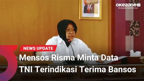 Surati Panglima Mensos Risma Minta Data TNI Terindikasi Terima Bansos