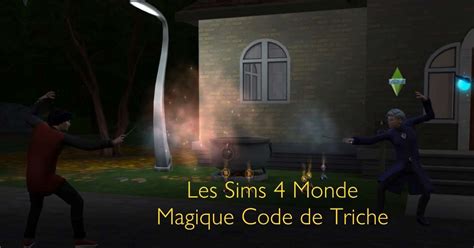 Les Sims Monde Magique Code De Triche