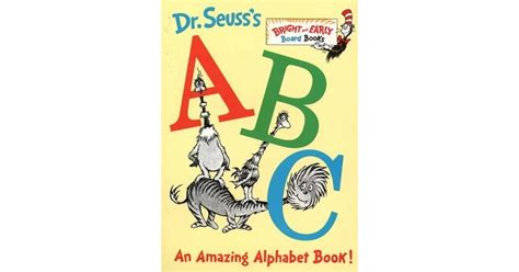 Dr. Seuss's ABC: An Amazing Alphabet Book! by Dr. Seuss