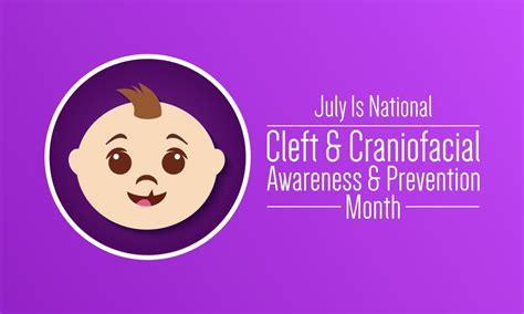 National Cleft And Craniofacial Awareness And Prevention Month Is