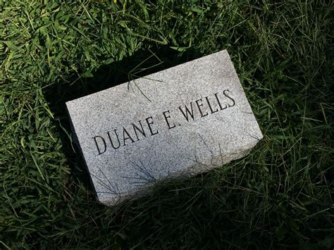 Duane E Wells Homenaje De Find A Grave