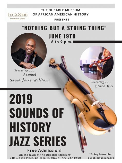 2019 Sounds of History Jazz Series: " Nothing But A String Thing ...