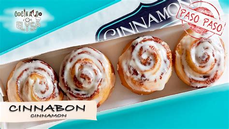 Como Hacer Cinnabon Rolls De Canela Cinnamon Estilo El Guzii Paso Paso