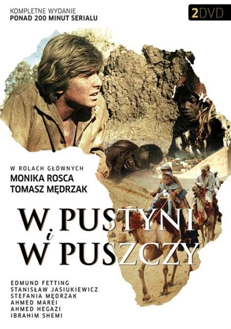 W Pustyni I W Puszczy Film Przygodowy